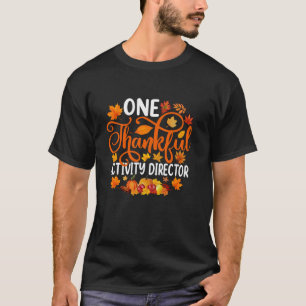 T-shirt Une activité de remerciement Directeur Automne aut