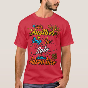 T-shirt Une autre journée en vente Une autre aventure