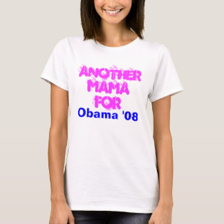 T-shirt Une autre maman For, Obama '08