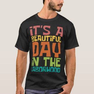 T-shirt Une Belle Journée Dans Le Laboratoire - Doula Midw