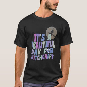 T-shirt Une belle journée pour Witchcraft Retro Witch Ac