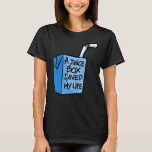 T-shirt Une boîte de jus de fruits J'ai sauvé ma vie Diabè