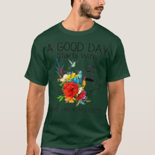 T-shirt Une Bonne Journée Commence Avec Café Et Colibri