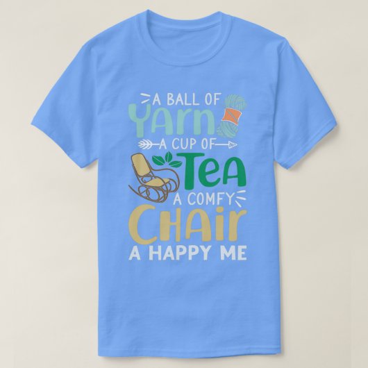 T-shirt Une Boule De Fils Une Coupe De Thé Une Chaise Conf (Design devant)