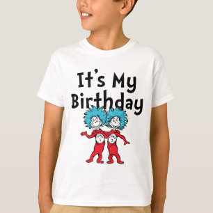 T-shirt Une chose deux   C'est mon anniversaire