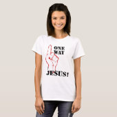 T-shirt Une conception chrétienne de cadeau de Jésus de (Devant entier)