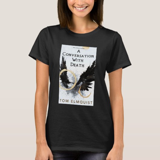 T-shirt Une conversation avec la mort (Devant)