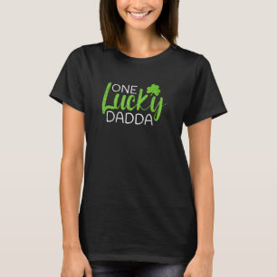 T-shirt Une Dadda chanceuse pour les pères St patrick