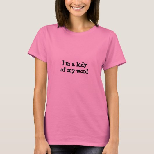 T-shirt Une Dame De Ma Parole (Devant)
