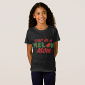 T-Shirt Une Dans Une Mère Melon Mère Moms Watermelon (Devant entier)