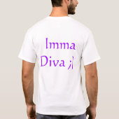 T-shirt Une diva est une version femelle d'un hustla (Dos)