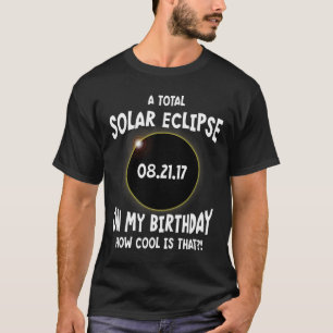 T-shirt Une Éclipse Solaire Totale À Mon Anniversaire Comm