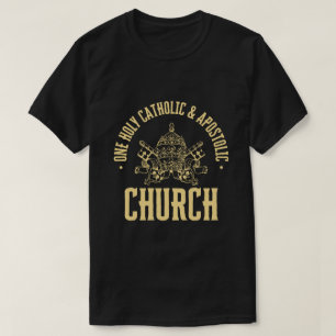 T-SHIRT UNE ÉGLISE SAINTE, CATHOLIQUE ET APOSTOLIQUE