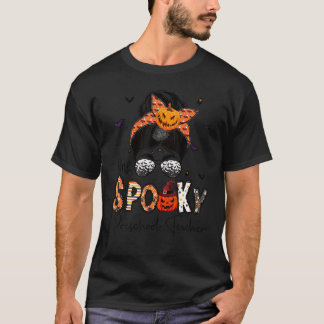 T-shirt Une enseignante Éffrayante de maternelle Messy Bun