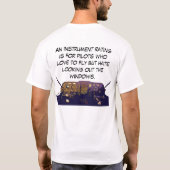 T-shirt Une estimation d'instrument est pour les pilotes (Dos)