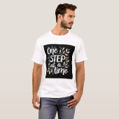 T-shirt Une étape à la fois (Devant entier)