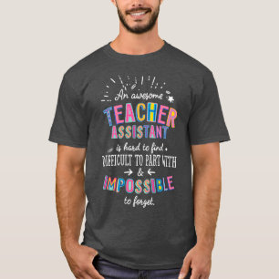 T-shirt Une fantastique idée cadeau de l'assistant enseign