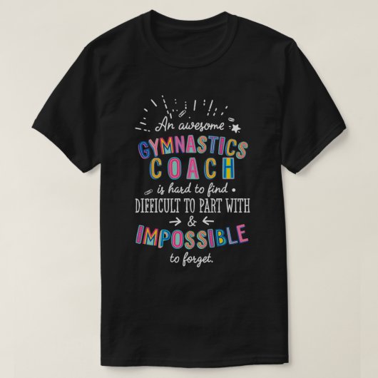 T-shirt Une fantastique idée de cadeau de coach de gymnast (Design devant)