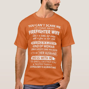 T-shirt Une Femme De Pompier Est Un Peu Fou Pompier