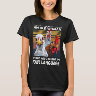 T-shirt Une Femme Fluide Aussi En Langue Foule Poulet Whis