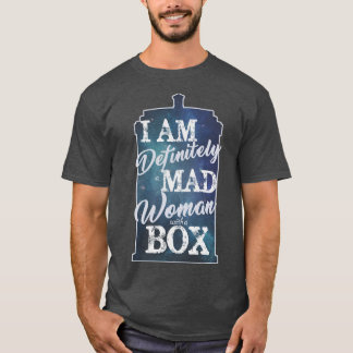 T-shirt Une Femme Mad Avec Une Boîte