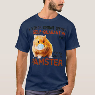 T-shirt Une Femme Ne Peut Pas Survivre Elle A Aussi Besoin