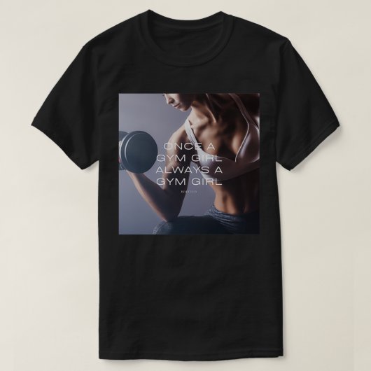 T-shirt Une Fille De Gym Toujours Une Fille De Gym 5 (Design devant)