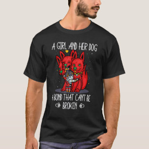 T-shirt Une fille et son chien un lien qui ne peut pas êtr