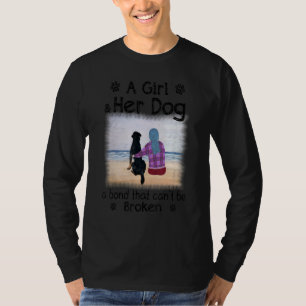 T-shirt Une fille et son chien un lien qui ne peut pas êtr