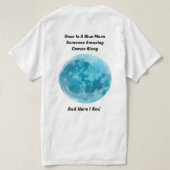 T-shirt Une Fois Dans Une Chemise Lune Bleue (Design dos)