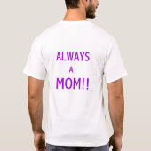 T-shirt une fois qu'une maman, prennent 3 (Dos)