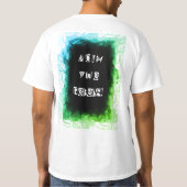 T-shirt Une fois rebelle, toujours rebelle bleu vert (Dos)