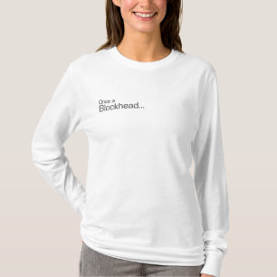 T-shirt Une fois un lourdaud…