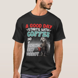 T-shirt Une Grande Journée Commence Avec Du Café Et Mon Pe