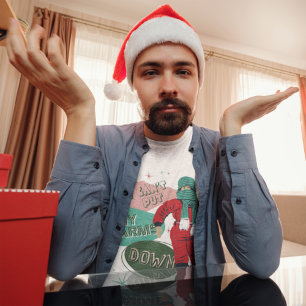 T-shirt Une histoire de Noël - Je ne peux pas mettre mes b