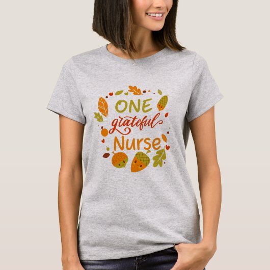 T-shirt Une infirmière gracieuse Thanksgiving (Devant)