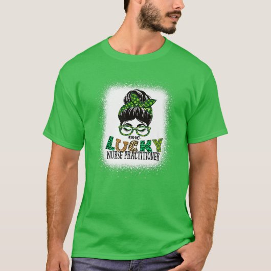 T-shirt Une infirmière praticienne chanceuse St patrick bl (Devant)