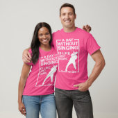 T-shirt Une Journée Sans Chant Est Comme Une Chanteuse D'O (Unisexe)