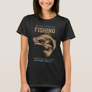 T-shirt une journée sans pêche