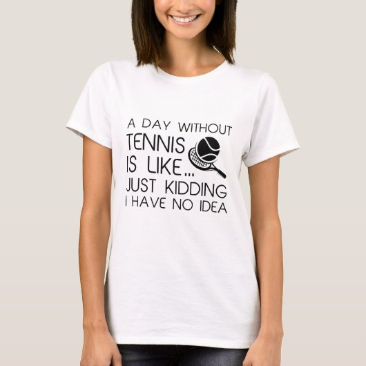 T-shirt Une Journée Sans Tennis (Devant)