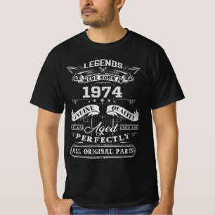 T-shirt Une Légende Vintage Est Née En 1974 , 1974 Happy B