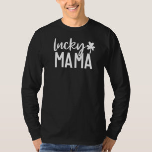 T-shirt Une Lucky Mama Funny Irish Mama Shamrocks St Patri