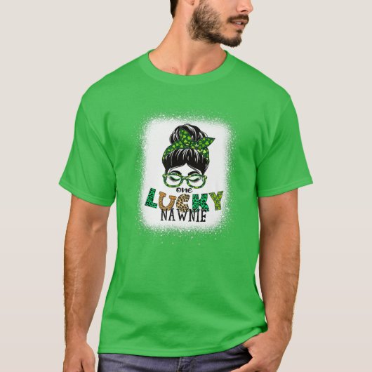 T-shirt Une Lucky Nawnie Bleached Messy Bun St patrick Da (Devant)