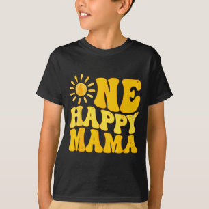 T-shirt Une maman heureuse Anniversaire Premier tour autou