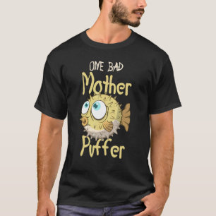 T-shirt Une mauvaise mère poisson gonflé aquarium aquariop