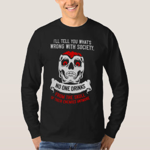 T-shirt Une Mauvaise Société Boit Du Crâne De Son Ennemie