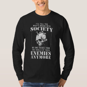 T-shirt Une Mauvaise Société Boit Du Crâne De Vos Ennemis