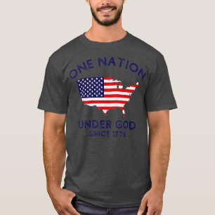 T-shirt Une nation sous Dieu depuis 1776 Patriotic America