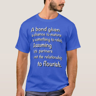 T-shirt Une obligation donnée une chance de maturité