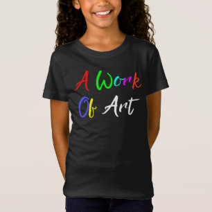 T-shirt "Une oeuvre d'art"